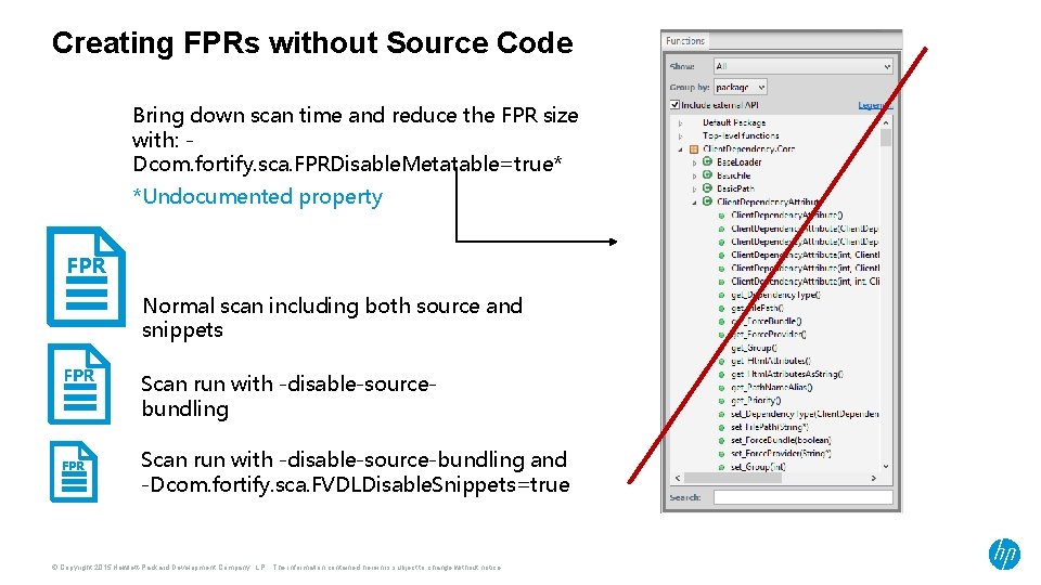 Creating FPRs without Source Code Bring down scan time and reduce the FPR size