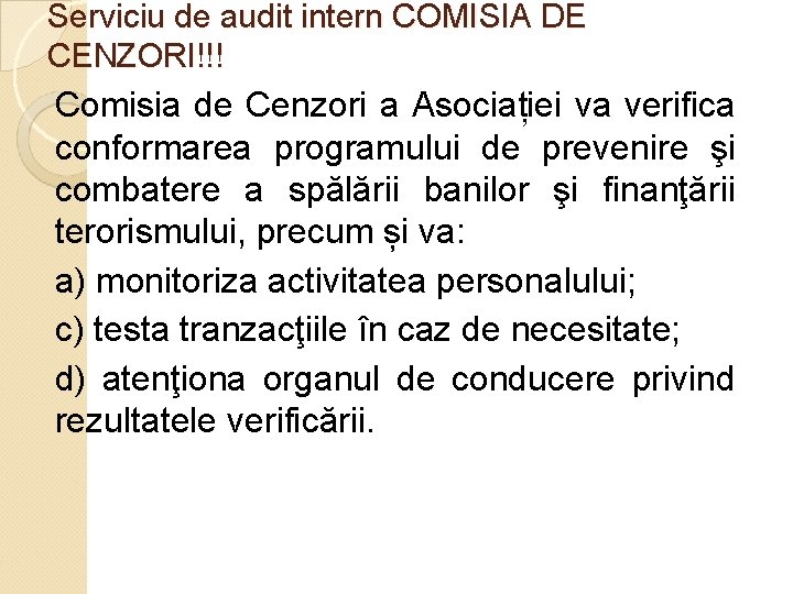 Serviciu de audit intern COMISIA DE CENZORI!!! Comisia de Cenzori a Asociației va verifica