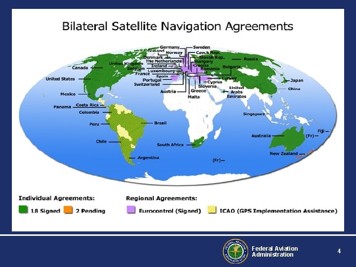 Federal Aviation Administration 4 