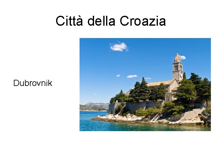 Città della Croazia Dubrovnik 