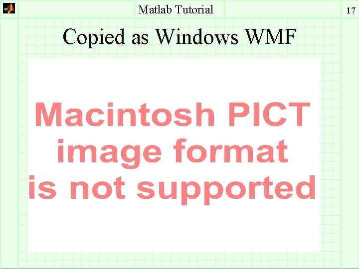 Matlab Tutorial Copied as Windows WMF 17 