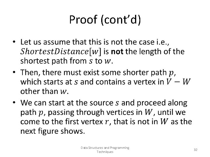 Proof (cont’d) • Data Structures and Programming Techniques 32 Proof (cont’d) • Data Structures and Programming Techniques 32