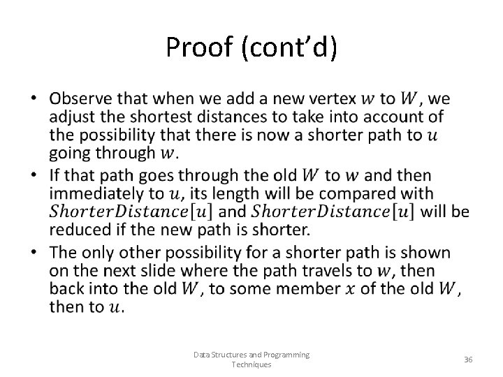 Proof (cont’d) • Data Structures and Programming Techniques 36 