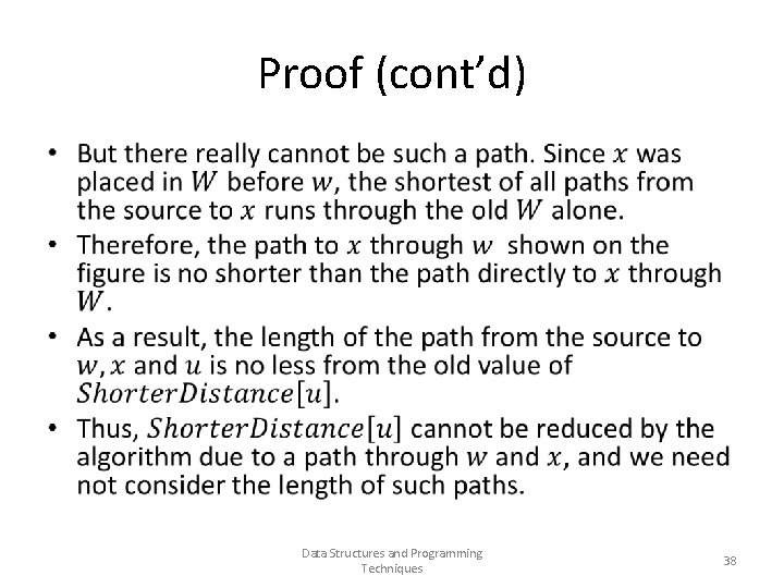 Proof (cont’d) • Data Structures and Programming Techniques 38 