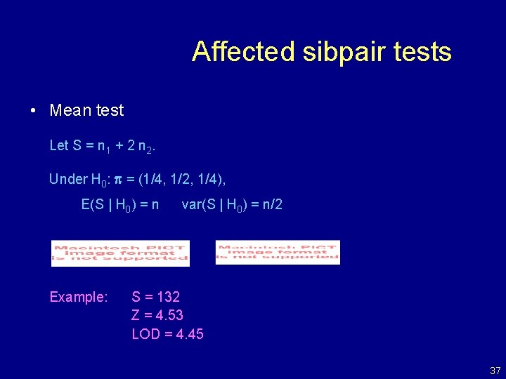 Affected sibpair tests • Mean test Let S = n 1 + 2 n
