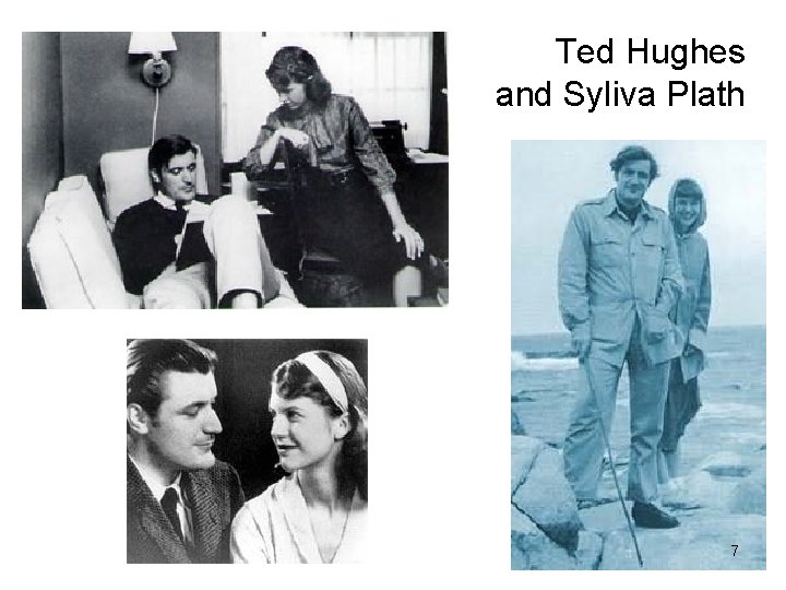 Ted Hughes and Syliva Plath 7 