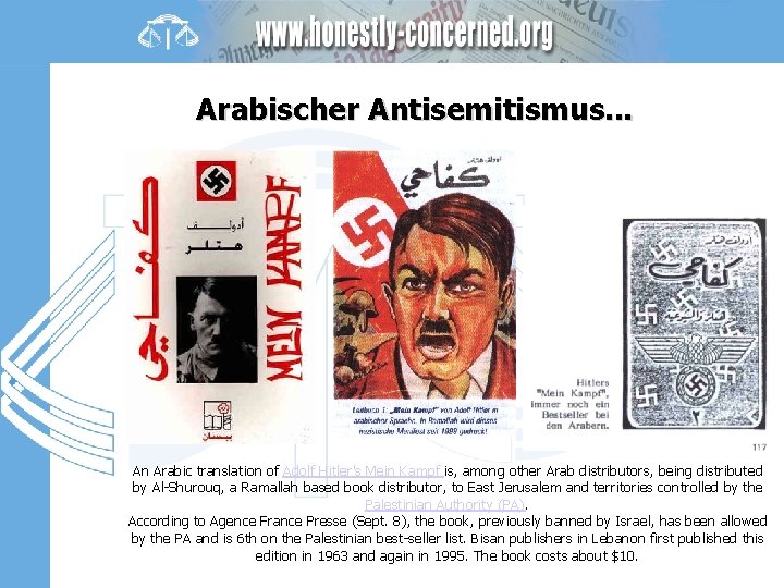 Arabischer Antisemitismus. . . An Arabic translation of Adolf Hitler's Mein Kampf is, among