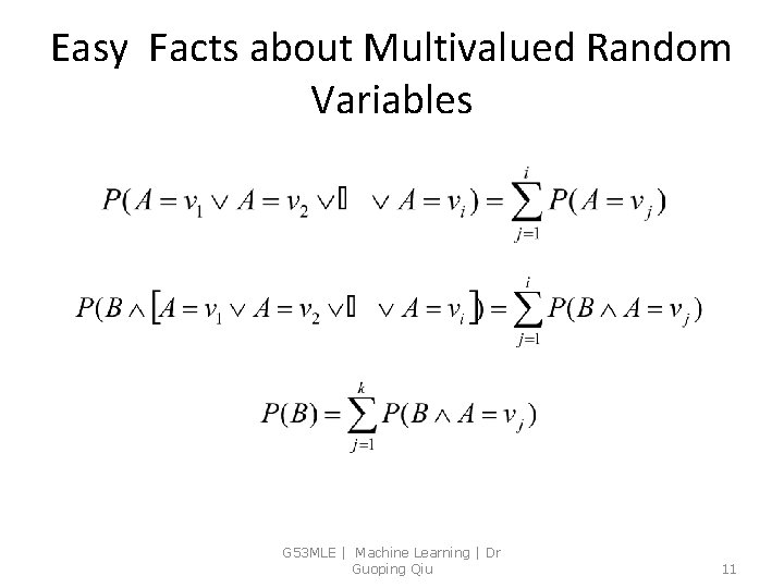 Easy Facts about Multivalued Random Variables G 53 MLE | Machine Learning | Dr