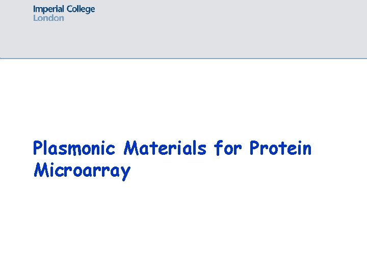 Plasmonic Materials for Protein Microarray 