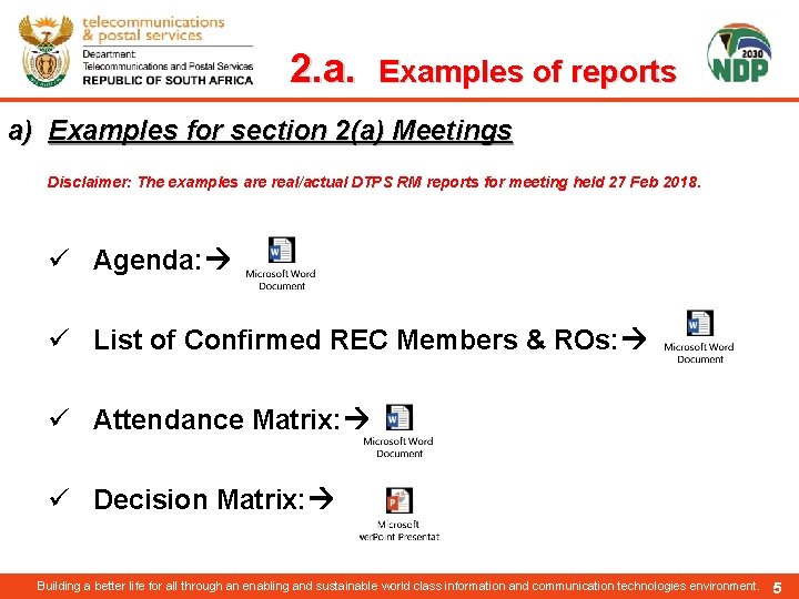2. a. Examples of reports a) Examples for section 2(a) Meetings Disclaimer: The examples