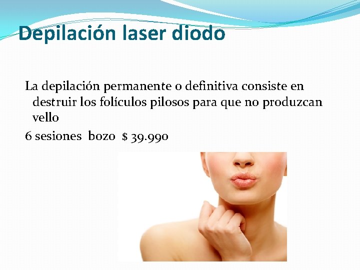 Depilación laser diodo La depilación permanente o definitiva consiste en destruir los folículos pilosos