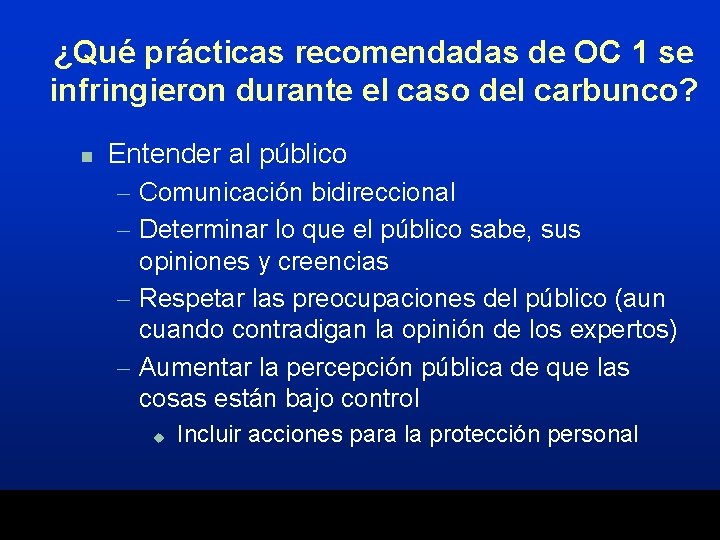 ¿Qué prácticas recomendadas de OC 1 se infringieron durante el caso del carbunco? n