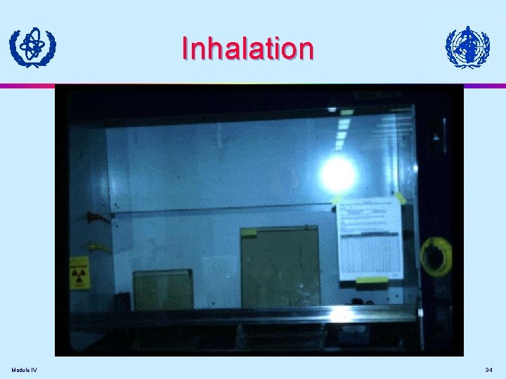 Inhalation Module IV 34 Inhalation Module IV 34