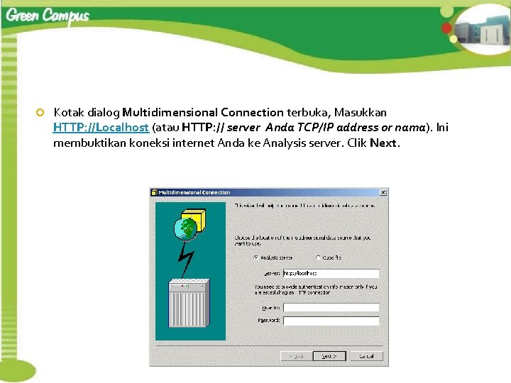  Kotak dialog Multidimensional Connection terbuka, Masukkan HTTP: //Localhost (atau HTTP: // server Anda