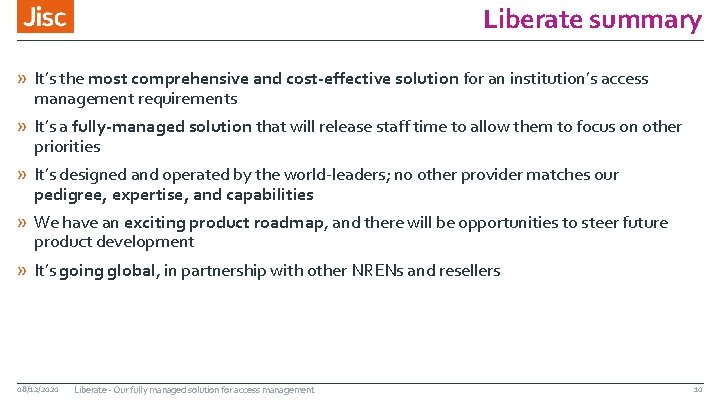 Liberate summary » It’s the most comprehensive and cost-effective solution for an institution’s access