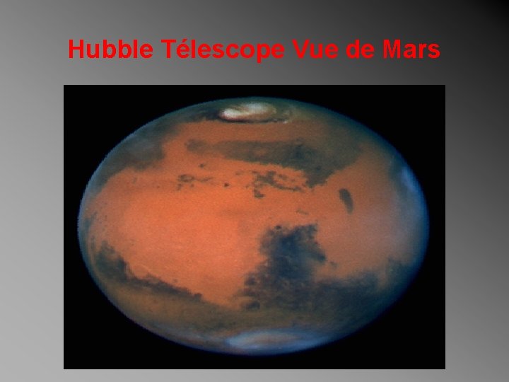 Hubble Télescope Vue de Mars 