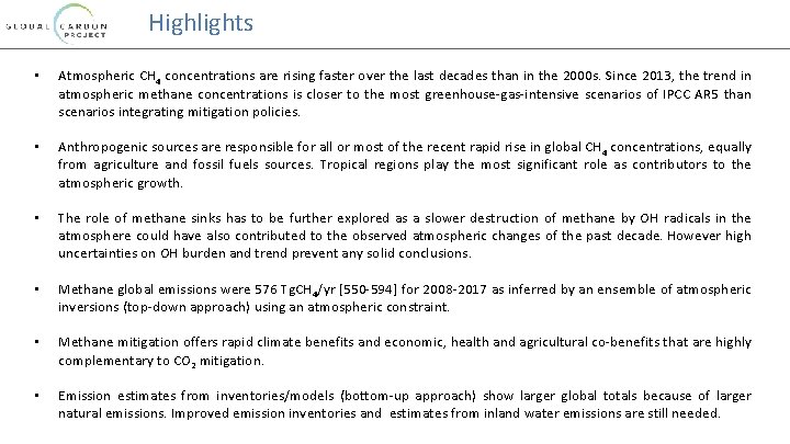 Highlights • Atmospheric CH 4 concentrations are rising faster over the last decades than