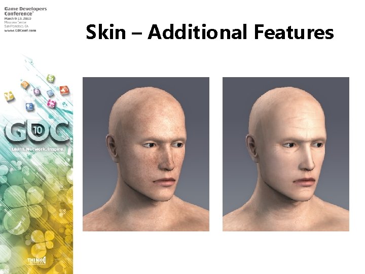 Skin – Additional Features 