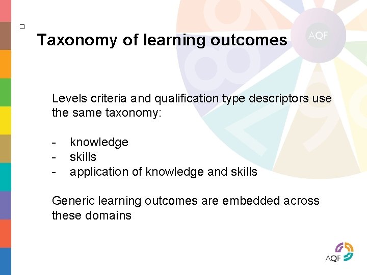 � Taxonomy of learning outcomes Levels criteria and qualification type descriptors use the same