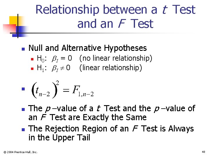 Relationship between a t Test and an F Test n Null and Alternative Hypotheses