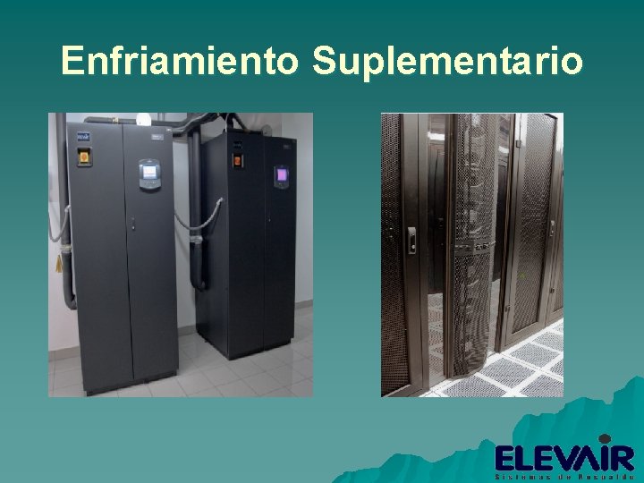 Enfriamiento Suplementario 