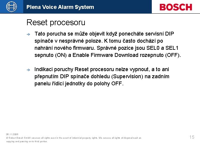 Plena Voice Alarm System Reset procesoru è Tato porucha se může objevit když ponecháte