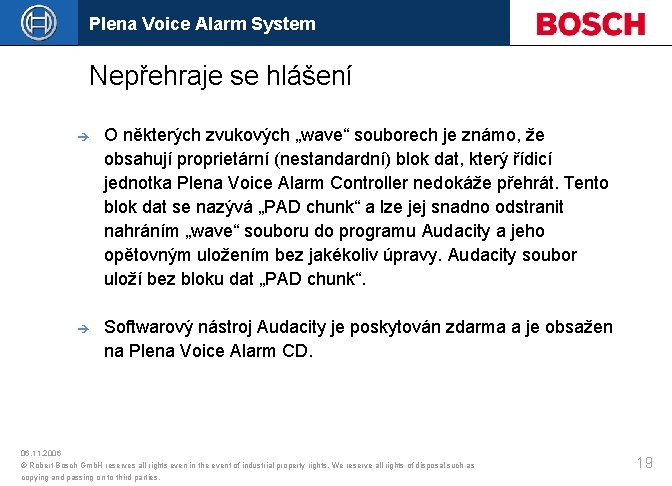 Plena Voice Alarm System Nepřehraje se hlášení è O některých zvukových „wave“ souborech je