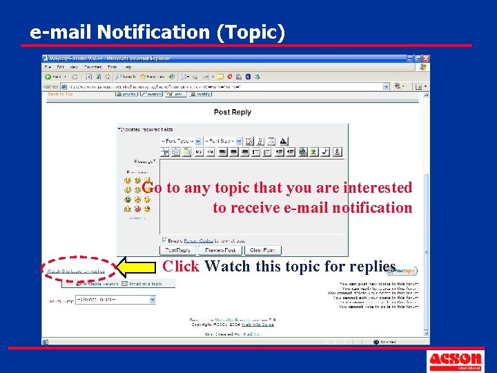 e-mail Notification (Topic) Go to any topic that you are interested to receive e-mail
