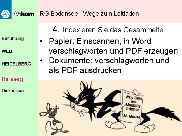 RG Bodensee - Wege zum Leitfaden 4. Indexieren Sie das Gesammelte Einführung WEB HEIDELBERG