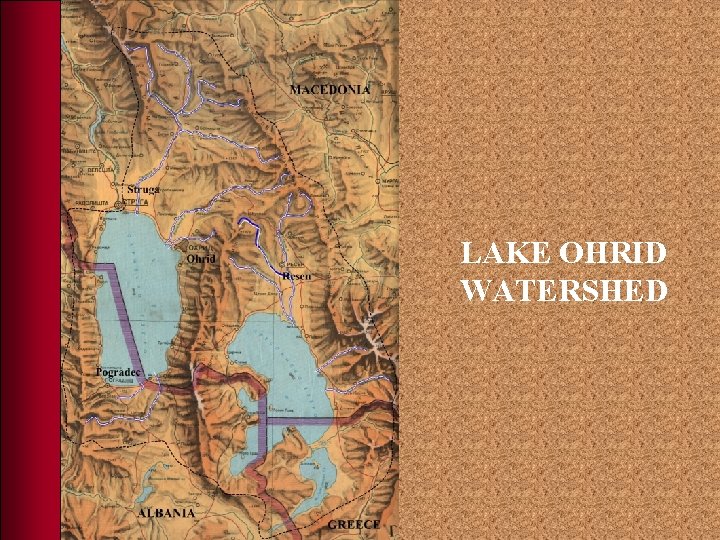 LAKE OHRID WATERSHED 