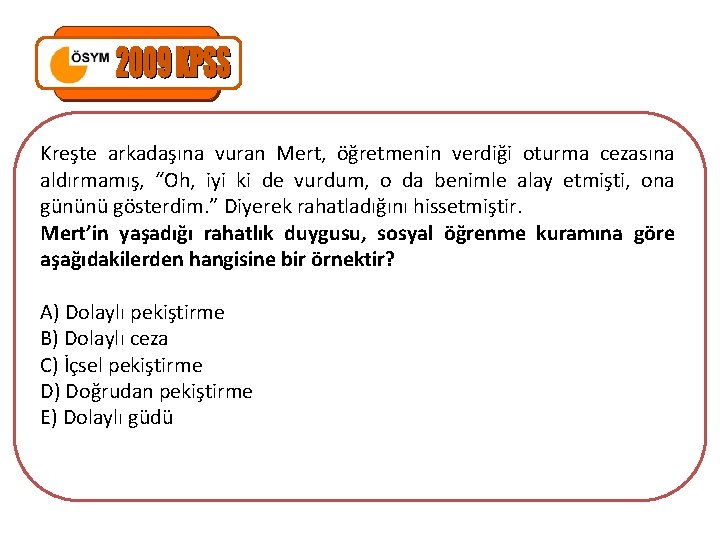 Kreşte arkadaşına vuran Mert, öğretmenin verdiği oturma cezasına aldırmamış, “Oh, iyi ki de vurdum,