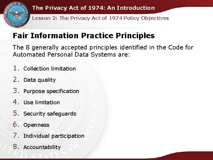 The Privacy Act of 1974: An Introduction Lesson 2: The Privacy Act of 1974