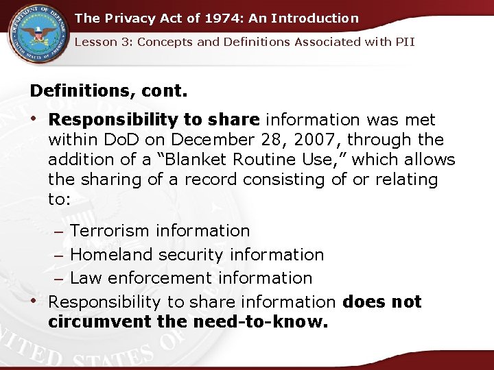 The Privacy Act of 1974: An Introduction Lesson 3: Concepts and Definitions Associated with