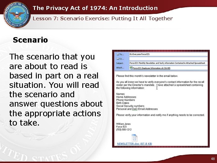 The Privacy Act of 1974: An Introduction Lesson 7: Scenario Exercise: Putting It All