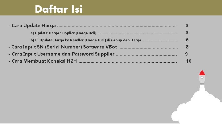 Daftar Isi - Cara Update Harga. . . . . . a) Update Harga