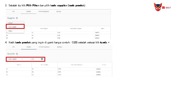 3. Setelah itu klik Pilih Filter dan pilih kode supplier (kode produk) 4. Ketik