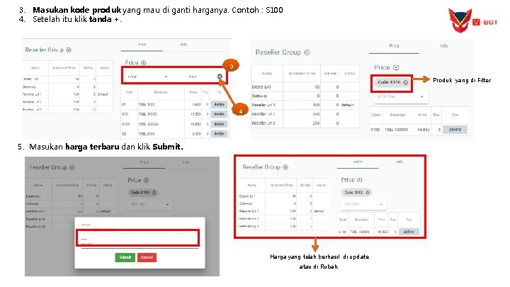3. Masukan kode produk yang mau di ganti harganya. Contoh : S 100 4.