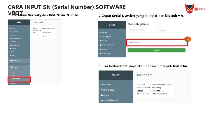 CARA INPUT SN (Serial Number) SOFTWARE VBOT 1. Klik Menu Security dan Pilih Serial