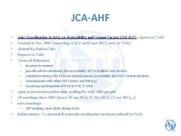 JCA-AHF • • • Joint Coordination Activity on Accessibility and Human Factors (JCA-AHF), reports