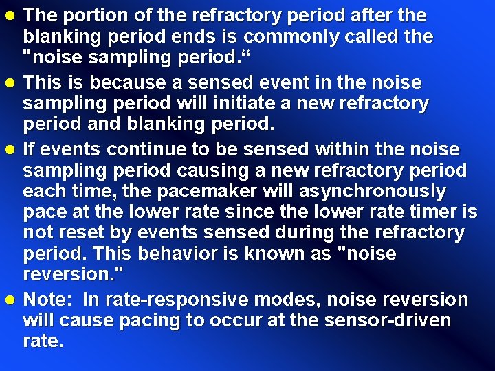 The portion of the refractory period after the blanking period ends is commonly called