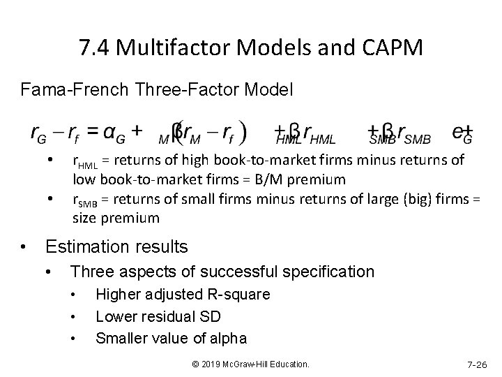 7. 4 Multifactor Models and CAPM Fama-French Three-Factor Model • • • r. HML