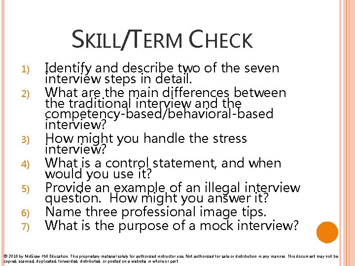 SKILL/TERM CHECK 1) 2) 3) 4) 5) 6) 7) Identify and describe two of