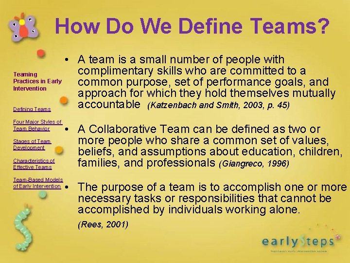How Do We Define Teams? • A team is a small number of people How Do We Define Teams? • A team is a small number of people