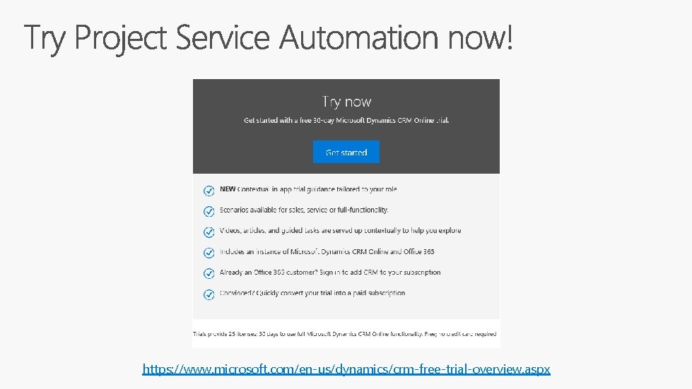 https: //www. microsoft. com/en-us/dynamics/crm-free-trial-overview. aspx 