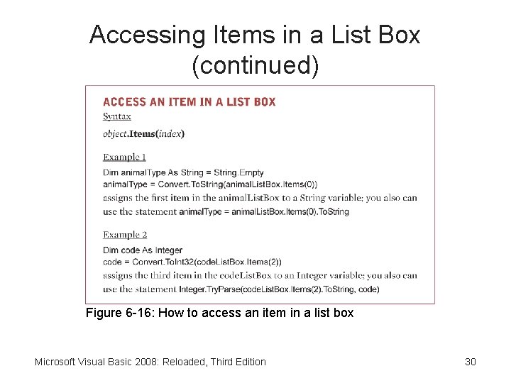 Accessing Items in a List Box (continued) Figure 6 -16: How to access an