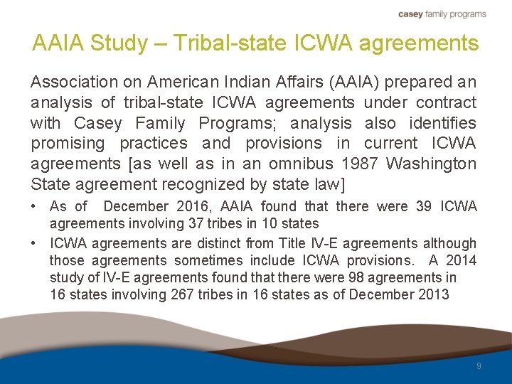 AAIA Study – Tribal-state ICWA agreements Association on American Indian Affairs (AAIA) prepared an