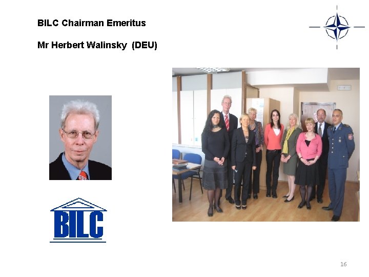 BILC Chairman Emeritus Mr Herbert Walinsky (DEU) 16 