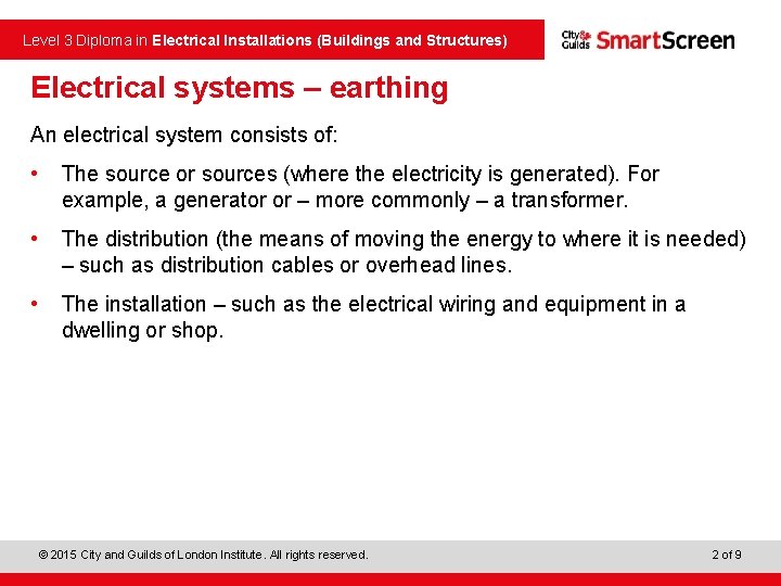 Level 3 Diploma in Electrical Installations (Buildings and Structures) Electrical systems – earthing