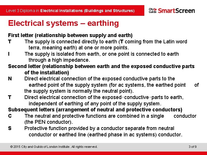  Level 3 Diploma in Electrical Installations (Buildings and Structures) Electrical systems – earthing
