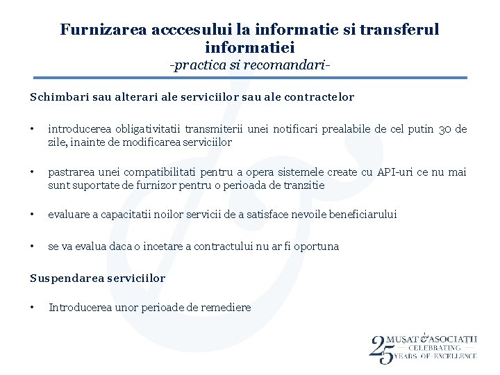 Furnizarea acccesului la informatie si transferul informatiei -practica si recomandari. Schimbari sau alterari ale